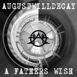 A FATHERS WISH
